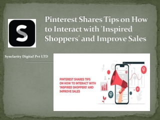 Pinterest Shares Tips on How to Interact with 'Inspired Shoppers' and Improve Sales