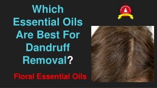 Use Essential Oils for Dandruff