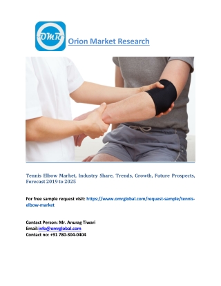 Tennis Elbow Market, Industry Share, Trends, Growth, Future Prospects, Forecast 2019 to 2025