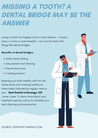 Missing a Tooth? A Dental Bridge May Be the Answer