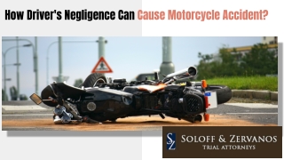 How Driver's Negligence Can Cause Motorcycle Accident?