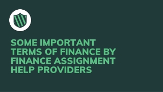Some Important Terms Of Finance By Finance Assignment Help Providers