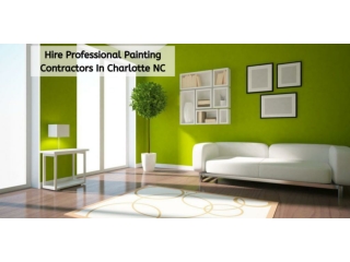 Hire Professional Painting Contractors In Charlotte NC