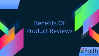 Benefits Of Product Review