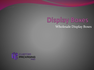 Retail Display Boxes