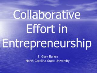 Collaborative Effort in Entrepreneurship