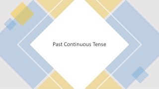 Past Continuous tense in English