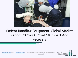 Patient Handling Equipment Market Drivers, Restraints, Growth Analysis Forecast To 2023