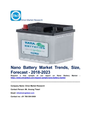 Nano Battery Market Trends, Size, Forecast - 2018-2023