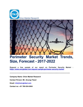 Perimeter Security Market Trends, Size, Forecast - 2017-2022