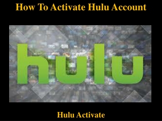 How To Activate Hulu Account