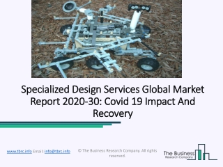 Specialized Design Services Market Industry 2020-2023 Latest Trends And Opportunities