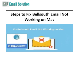 1-800-316-3088 Steps to Fix Bellsouth Email Not Working on Mac