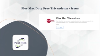 Plus Max Duty Free Trivandrum - Issuu