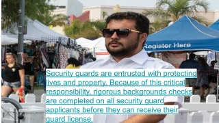 Security Guards Undergo Extensive Background Checks