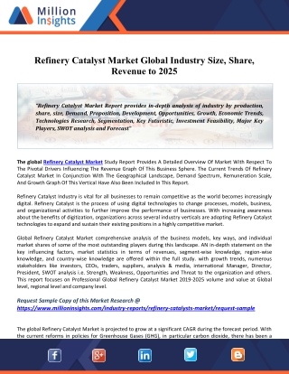 Refinery Catalyst Market 2020 Share, Trend, Global Industry Size, Regional Outlook to 2025