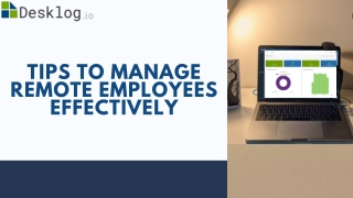 Tips To Manage Remote Employees Effectively