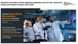 Deep Brain Stimulation Devices Market Expected to Reach $2.8 Billion by 2026