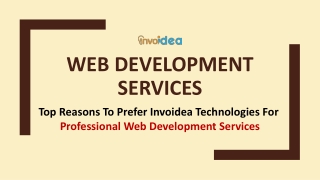 Top Reasons To Prefer Invoidea Technologies For Professional Web Development Services