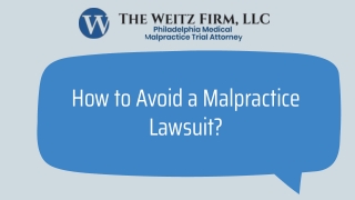 How To Avoid A Malpractice Lawsuit?