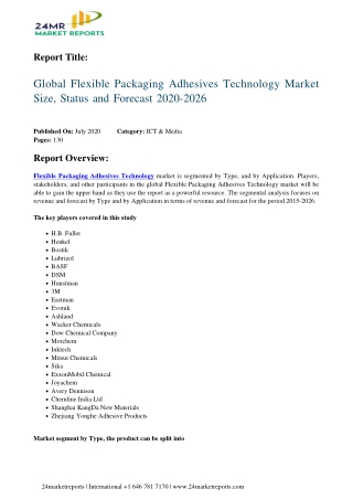 Flexible Packaging Adhesives Technology Market Size, Status and Forecast 2020-2026