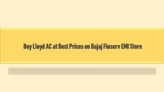 Buy Lloyd AC at Best Prices on Bajaj Finserv EMI Store