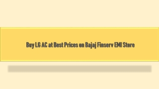Buy LG AC at Best Prices on Bajaj Finserv EMI Store