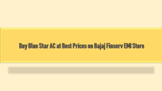 Buy Blue Star AC at Best Prices on Bajaj Finserv EMI Store