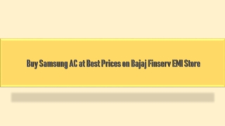 Buy Samsung AC at Best Prices on Bajaj Finserv EMI Store