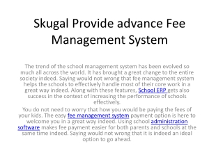 Skugal Provide advance Fee Management System