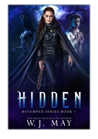 [PDF] Free Download Hidden By W.J. May
