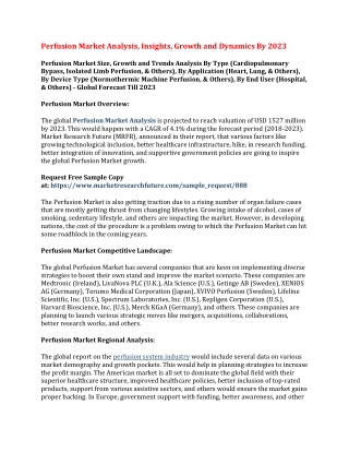 Perfusion Market Analysis, Insights, Growth and Dynamics By 2023