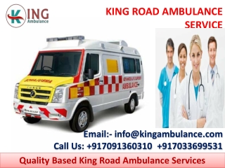 King Road Ambulance Service in Darbhanga and Muzaffarpur with Medical Team