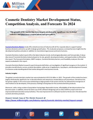 Cosmetic Dentistry Market Development Status, Competition Analysis, and Forecasts To 2024