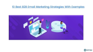 10 Best B2B Email Marketing Strategies With Examples.