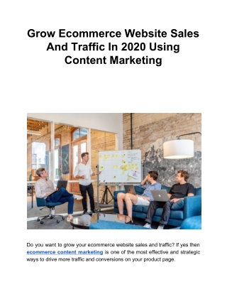 Grow Ecommerce Website Sales And Traffic In 2020 Using Content Marketing