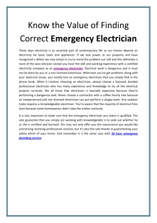 Know the value of finding correct Emergency electrician