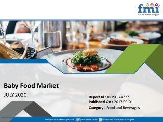 Global Baby Food Market to Reflect a Modest CAGR of 6% Throughout 2017-2022