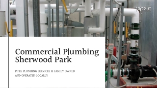 Top-Rated Commercial Plumbing Sherwood Park by Professionals
