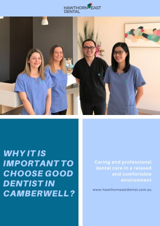 Why it is important to choose good dentist in Camberwell?