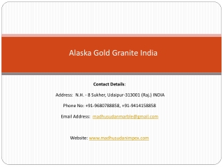 Alaska Gold Granite India