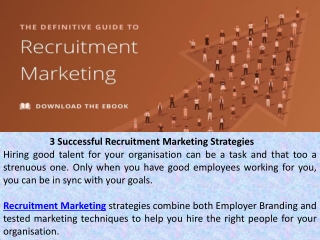 3 Successful Recruitment Marketing Strategies