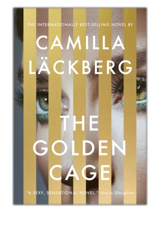 [PDF] Free Download The Golden Cage By Camilla Läckberg & Neil Smith