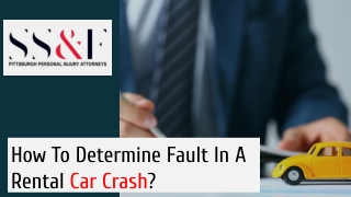 How To Determine Fault In A Rental Car Crash?