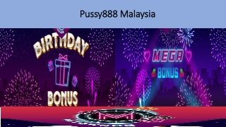 Pussy888 malaysia