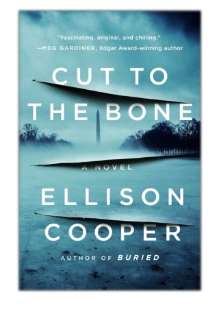 [PDF] Free Download Cut to the Bone By Ellison Cooper