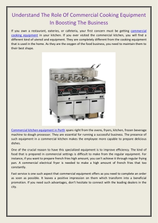 Understand The Role Of Commercial Cooking Equipment In Boosting The Business