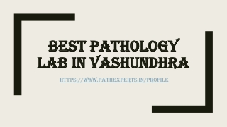 Best pathology lab in vashundhra