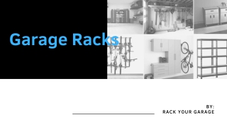 Garage racks: Why It Is Important in 2020?