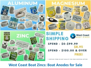 West Coast Boat Zincs - Best Boat Anodes for Sale